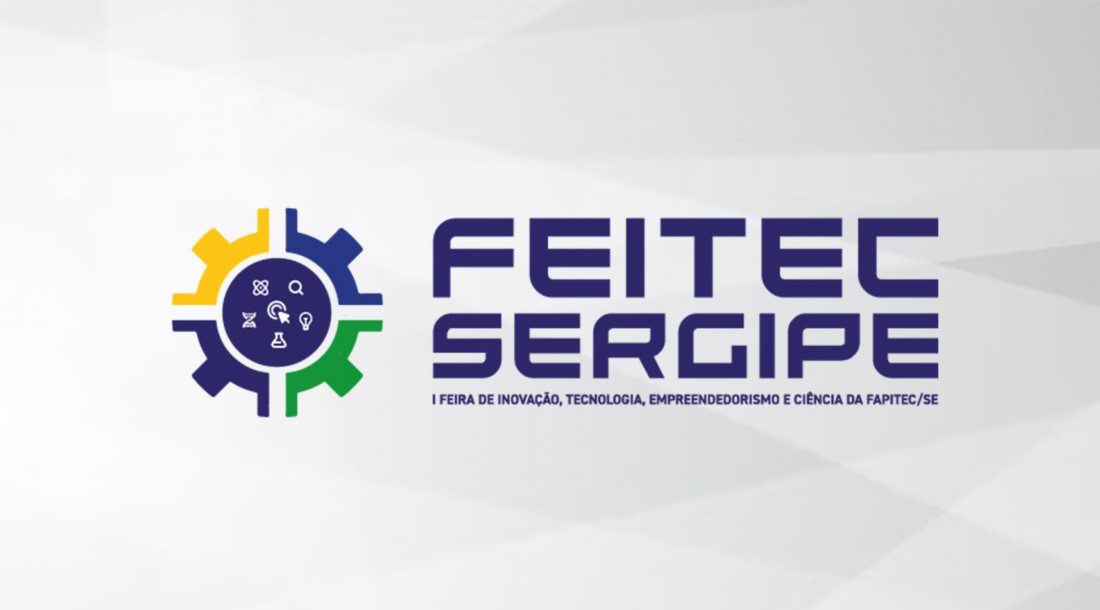 Fapitec/SE realiza 1ª Feira e Inovação, Tecnologia, Empreendedorismo e Ciência de Sergipe