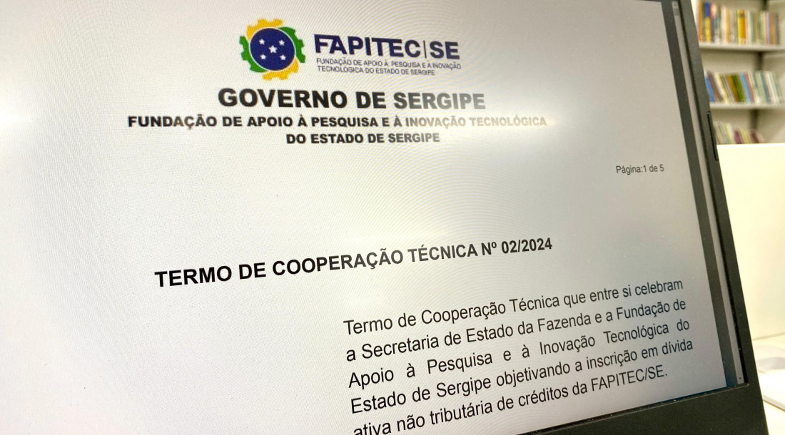 Fapitec/SE firma parceria com a Sefaz para intensificação do serviço de Prestação de Contas